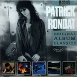 Patrick Rondat : Original Album Classics